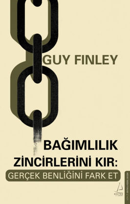 Bağımlılık Zincirlerini Kır resmi