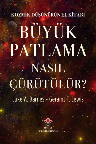 Büyük Patlama Nasıl Çürütülür? resmi