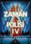 Zaman Polisi 4 resmi