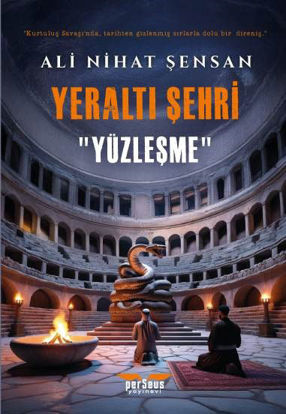 YERALTI ŞEHRİ - YÜZLEŞME resmi
