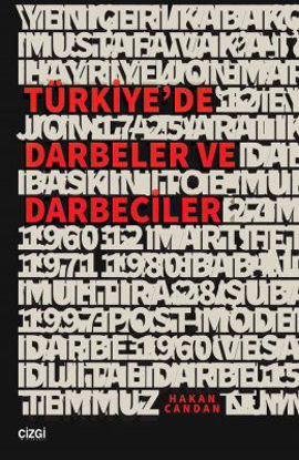 Türkiye'de Darbeler ve Darbeciler resmi