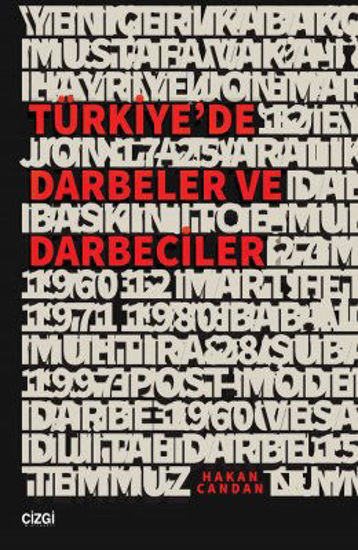 Türkiye'de Darbeler ve Darbeciler resmi