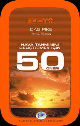 HAVA TAHMİNİ GELİŞTİRMEK İÇİN 50 ÖNERİ resmi