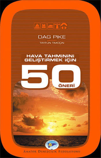 Hava Tahminini Geliştirmek İçin 50 Öneri resmi
