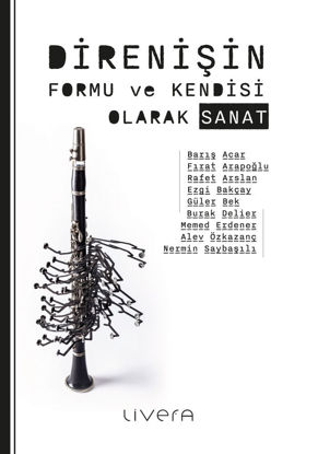 Direnişin Formu ve Kendisi Olarak Sanat resmi