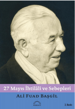 27 Mayıs İhtilali ve Sebepleri resmi