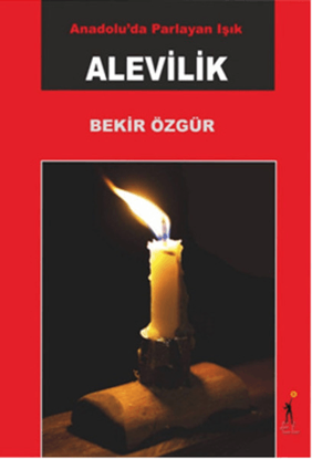 Anadolu'da Parlayan Işık Alevilik resmi