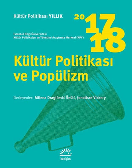 Kültür Politikası ve Popülizm 2017 - 2018 resmi