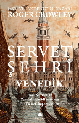 Servet Şehri Venedik resmi