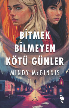 Bitmek Bilmeyen Kötü Günler resmi