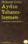 Aydın Yabancılaşması resmi