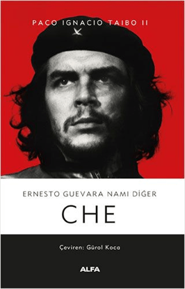 Ernesto Guevara Namı Diğer CHE resmi