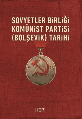 SOVYETLER BİRLİĞİ KOMÜNİST PARTİSİ (BOLŞEVİK) TARİHİ resmi