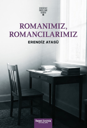 Romanımız, Romancılarımız resmi