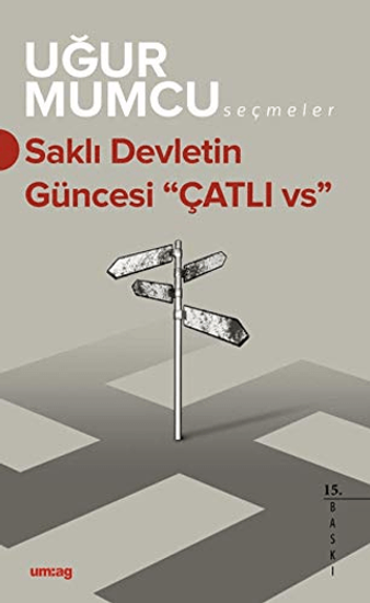Saklı Devletin Güncesi "Çatlı vs." resmi
