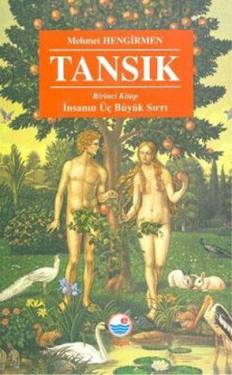 Tansık 1- İnsanın Üç Büyük Sırrı resmi