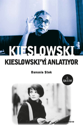 Kieslowski Kieslowski’yi Anlatıyor resmi