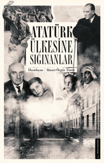 Atatürk Ülkesine Sığınanlar resmi
