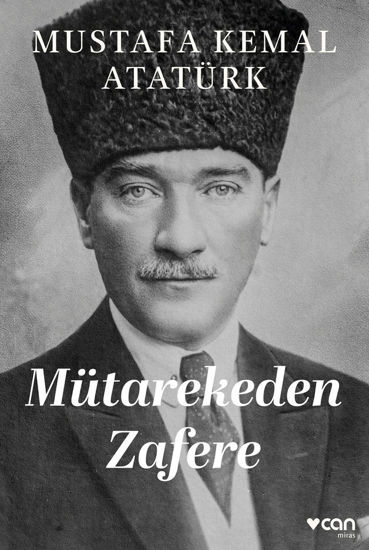 Mütarekeden Zafere resmi