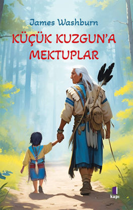 Küçük Kuzgun’a Mektuplar resmi