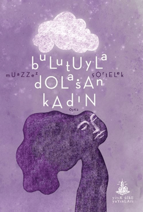 Bulutuyla Dolaşan Kadın resmi
