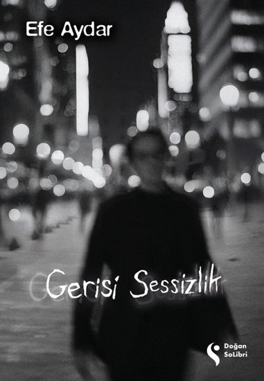 Gerisi Sessizlik resmi
