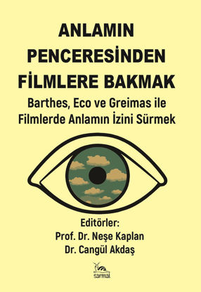 Anlamın Penceresinden Filmlere Bakmak resmi