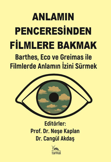 Anlamın Penceresinden Filmlere Bakmak resmi