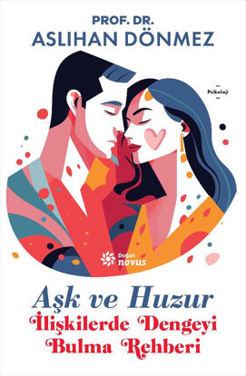 Aşk ve Huzur resmi