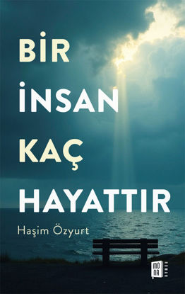 Bir İnsan Kaç Hayattır resmi