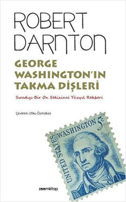 George Washington'ın Takma Dişleri resmi