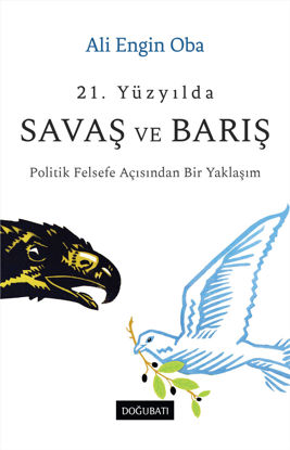 21. Yüzyılda Savaş ve Barış resmi