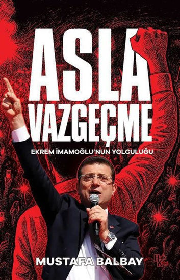 Asla Vazgeçme resmi