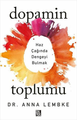 Dopamin Toplumu resmi