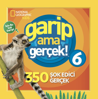 National Geographic Kids - Garip Ama Gerçek 6 resmi