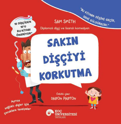 Sakın Dişçiyi Korkutma resmi