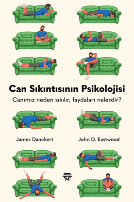 Can Sıkıntısının Psikolojisi resmi