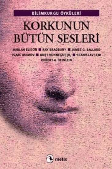Korkunun Bütün Sesleri resmi