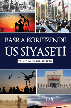 Basra Körfezi’nde Üs Siyaseti resmi
