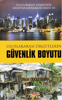 Uluslararası Örgütlerin Güvenlik Boyutu resmi
