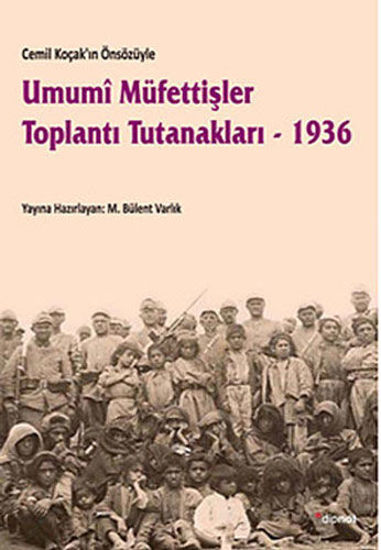 Umumi Müfettişler Toplantı Tutanakları - 1936 resmi