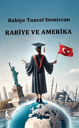 Rabiye ve Amerika resmi