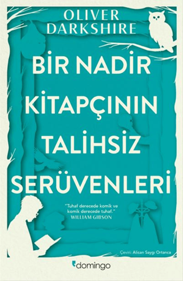 Bir Nadir Kitapçının Talihsiz Serüvenleri resmi