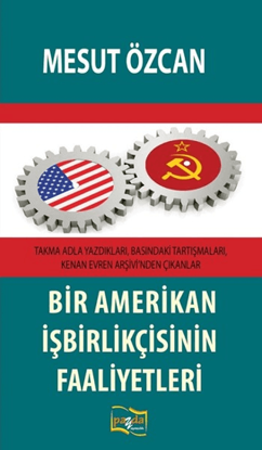 Bir Amerikan İşbirlikçisinin Faaliyetleri resmi