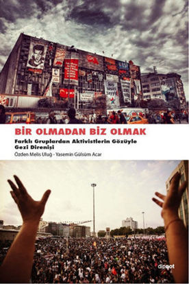 Bir Olmadan Biz Olmak resmi