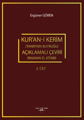 Kur'an-ı Kerim - Açıklamalı Çeviri - 2. Cilt resmi
