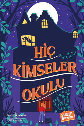 Hiç Kimseler Okulu resmi