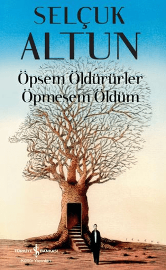Öpsem Öldürürler Öpmesem Öldüm resmi