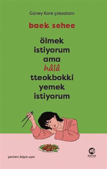 Ölmek İstiyorum Ama Hâlâ Tteokbokki Yemek İstiyorum resmi