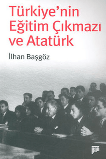 Türkiye’nin Eğitim Çıkmazı ve Atatürk resmi